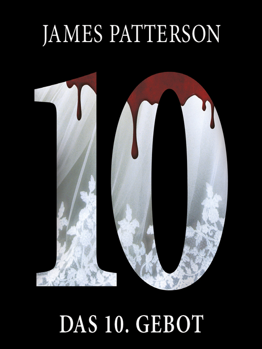 Title details for Das 10. Gebot by James Patterson - Wait list